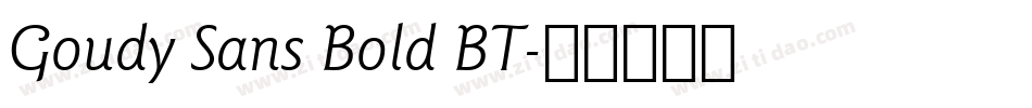 Goudy Sans Bold BT字体转换